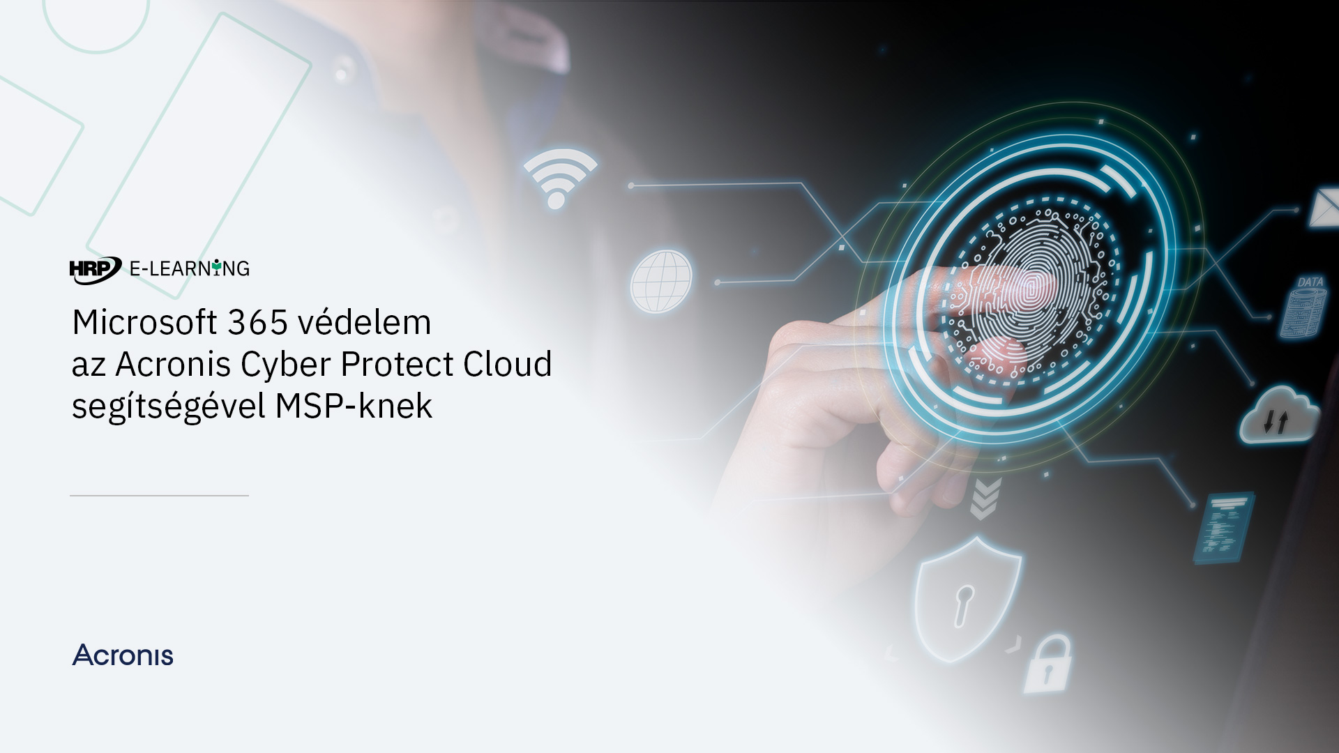 Microsoft 365 védelem az Acronis Cyber Protect Cloud segítségével MSP-knek