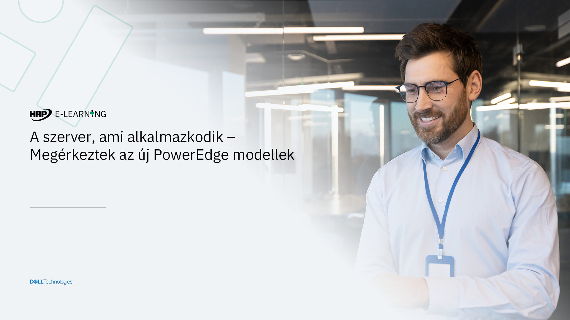 A szerver, ami alkalmazkodik – Megérkeztek az új PowerEdge modellek