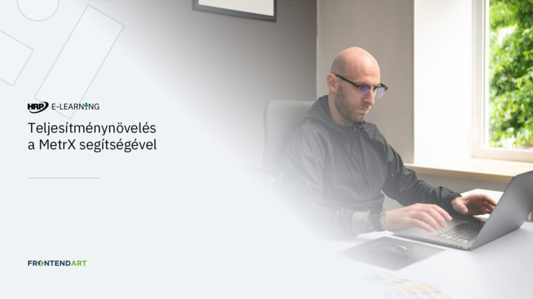 Teljesítménynövelés a MetrX segítségével