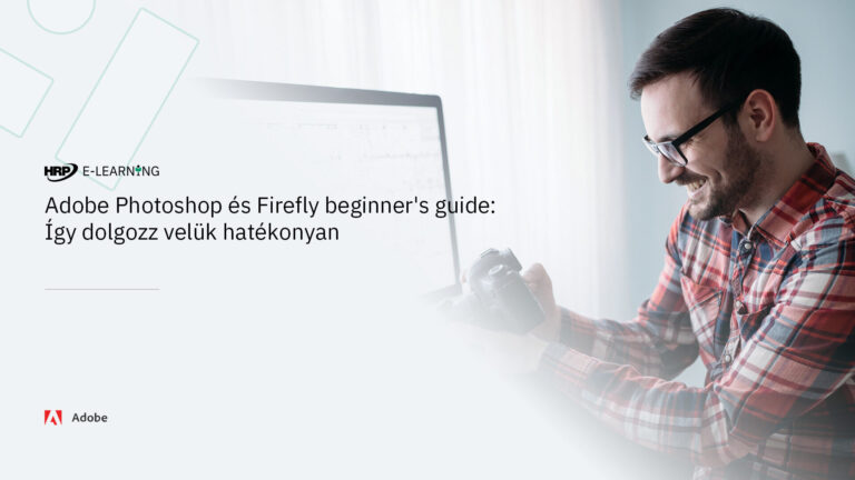 Adobe Photoshop és Firefly: Így dolgozz velük könnyedén
