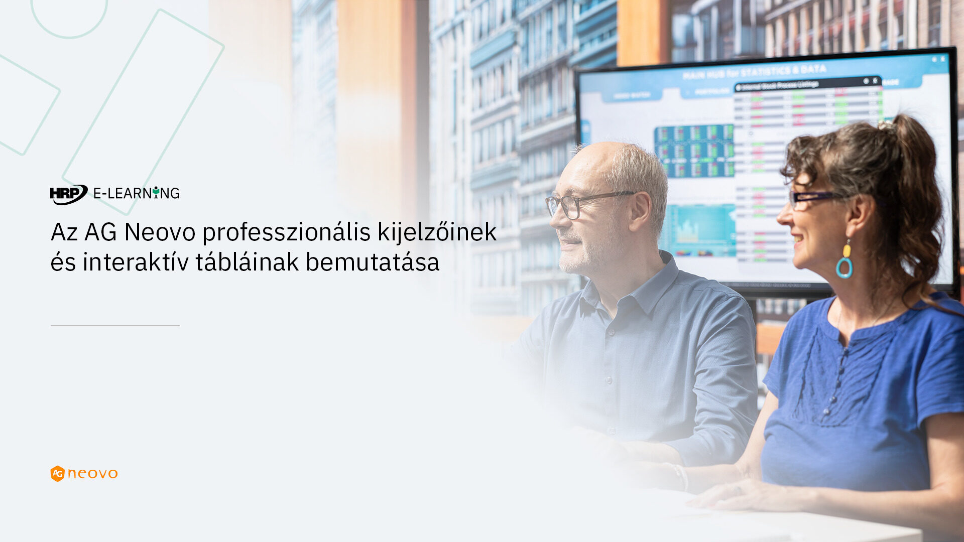 Az AG Neovo professzionális kijelzőinek és interaktív tábláinak bemutatása