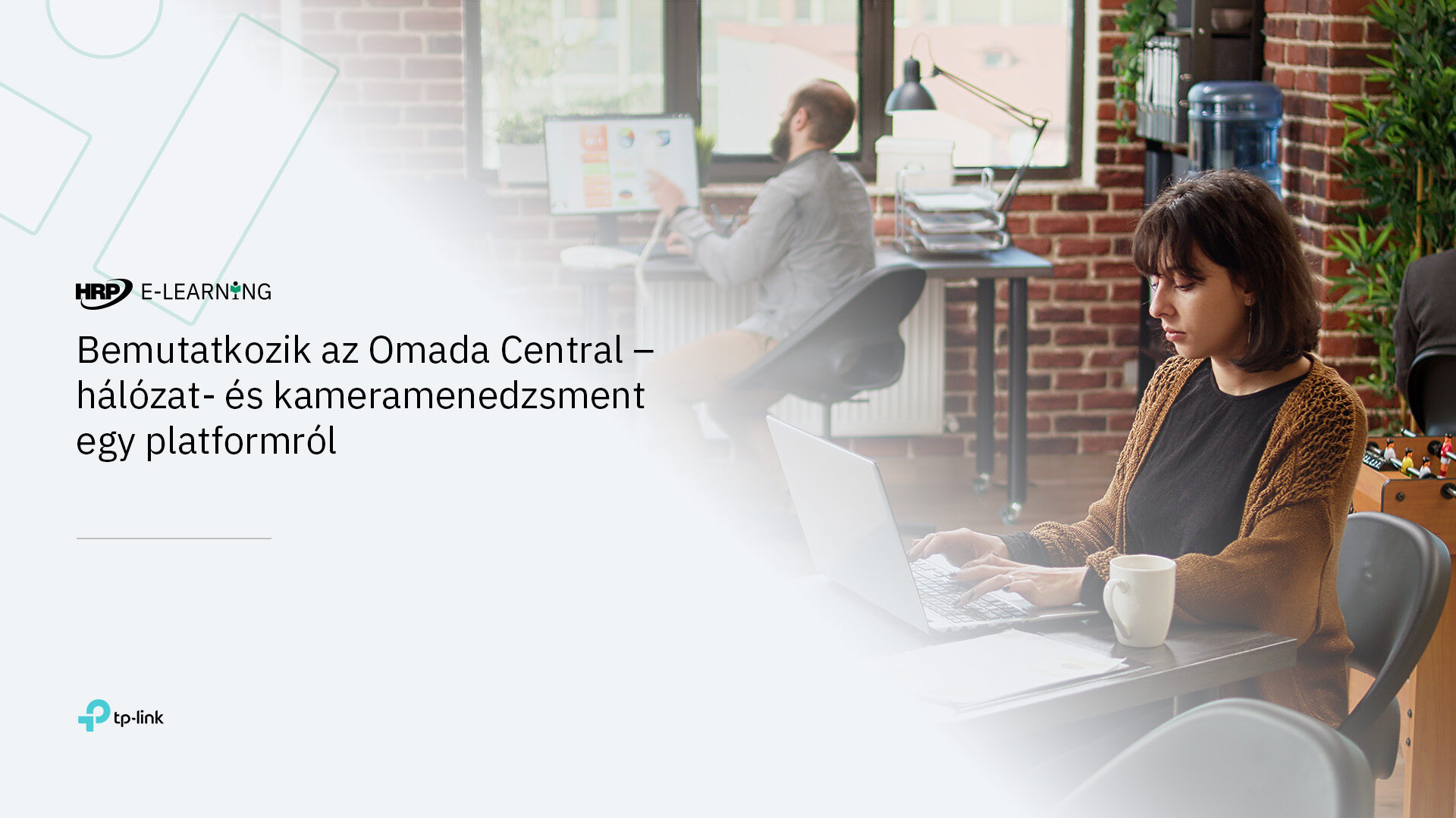 Bemutatkozik az Omada Central – hálózat- és kameramenedzsment egy platformról