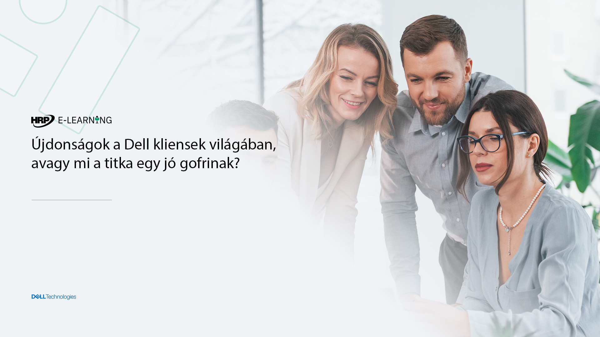 Újdonságok a Dell kliensek világában, avagy mi a titka egy jó gofrinak?