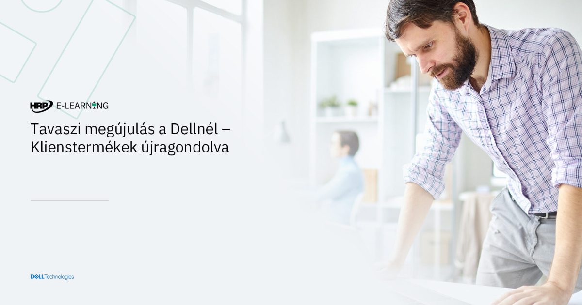 Tavaszi megújulás a Dellnél - Klienstermékek újragondolva