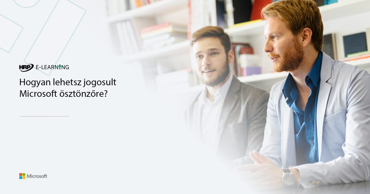 Hogyan lehetsz jogosult Microsoft ösztönzőre?