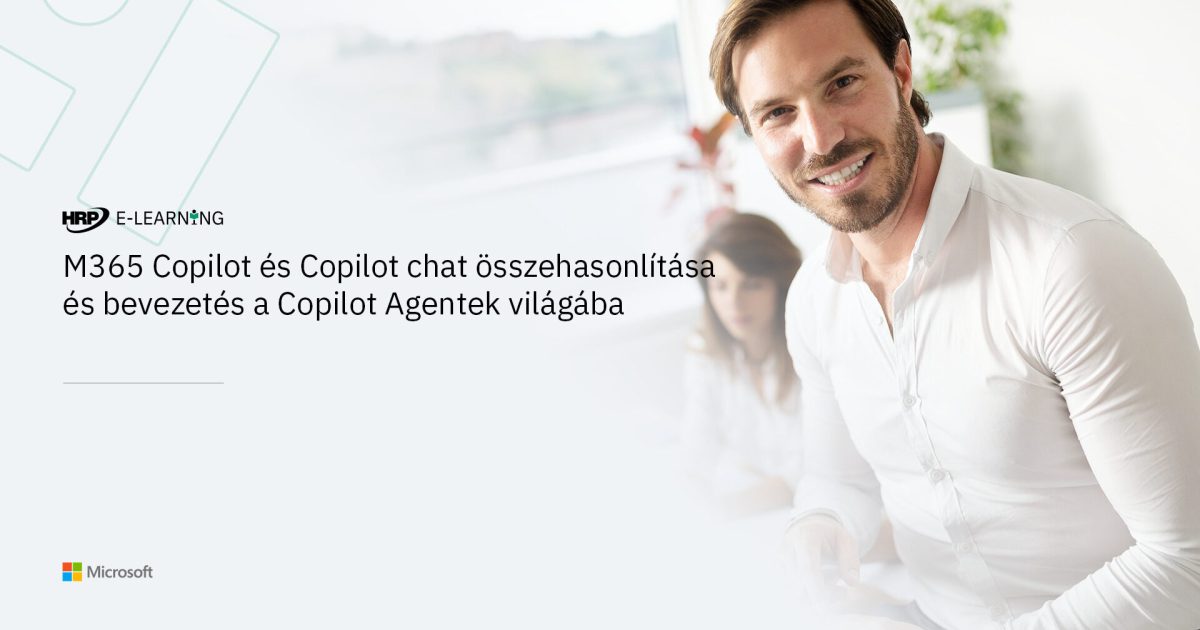 M365 Copilot és Copilot chat összehasonlítása és bevezetés a Copilot Agentek világába