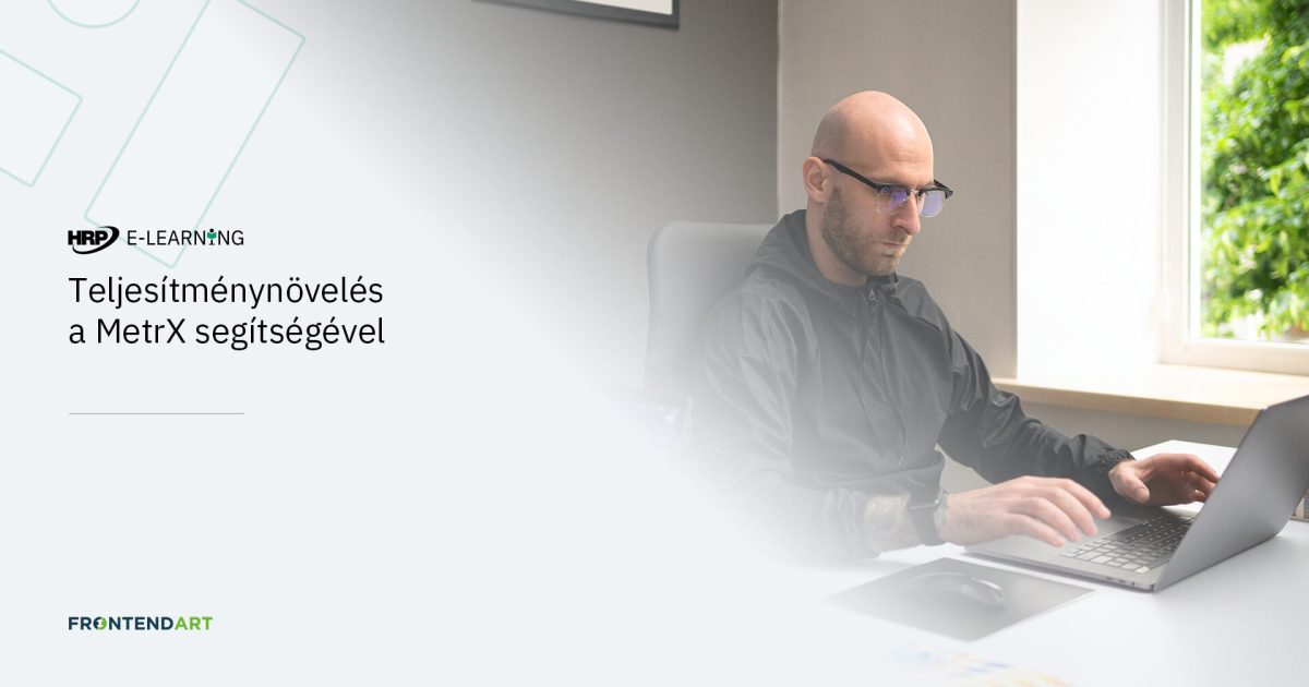 Teljesítménynövelés a MetrX segítségével