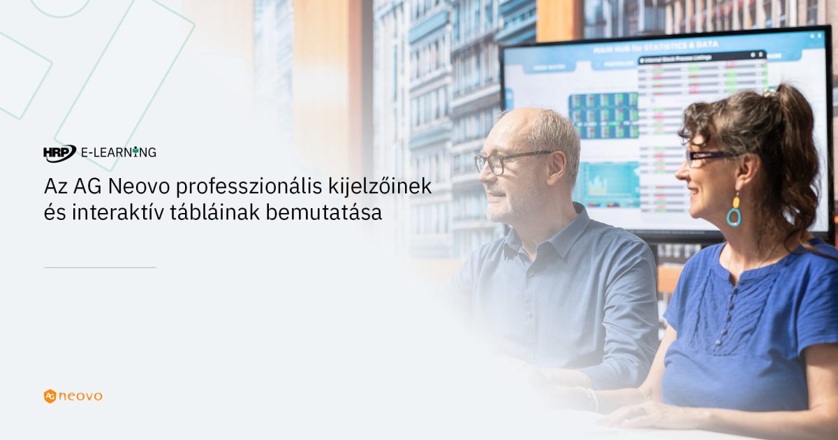 Az AG Neovo professzionális kijelzőinek és interaktív tábláinak bemutatása