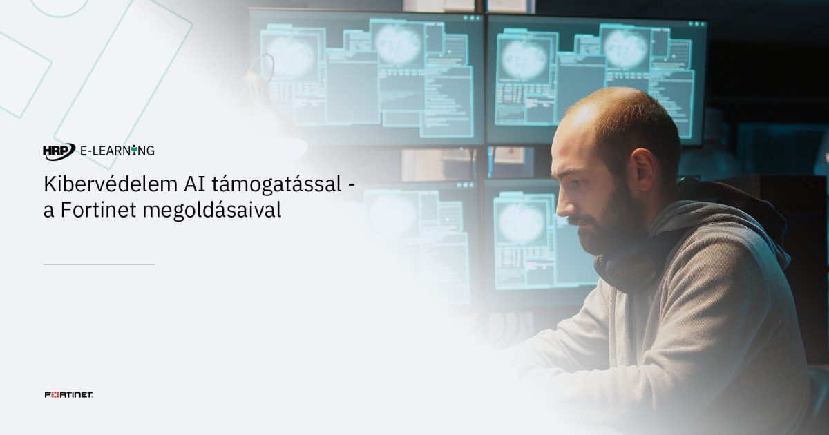 Kibervédelem AI támogatással - a Fortinet megoldásaival